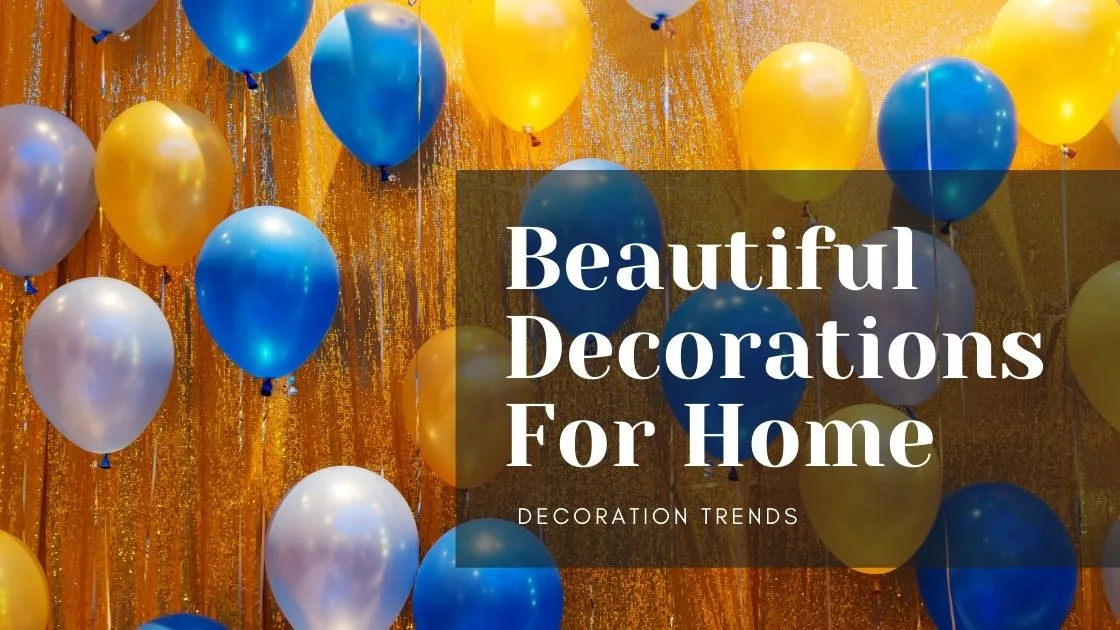 Top 6 Beautiful Home Decoration Surprise In Delhi & NCR.